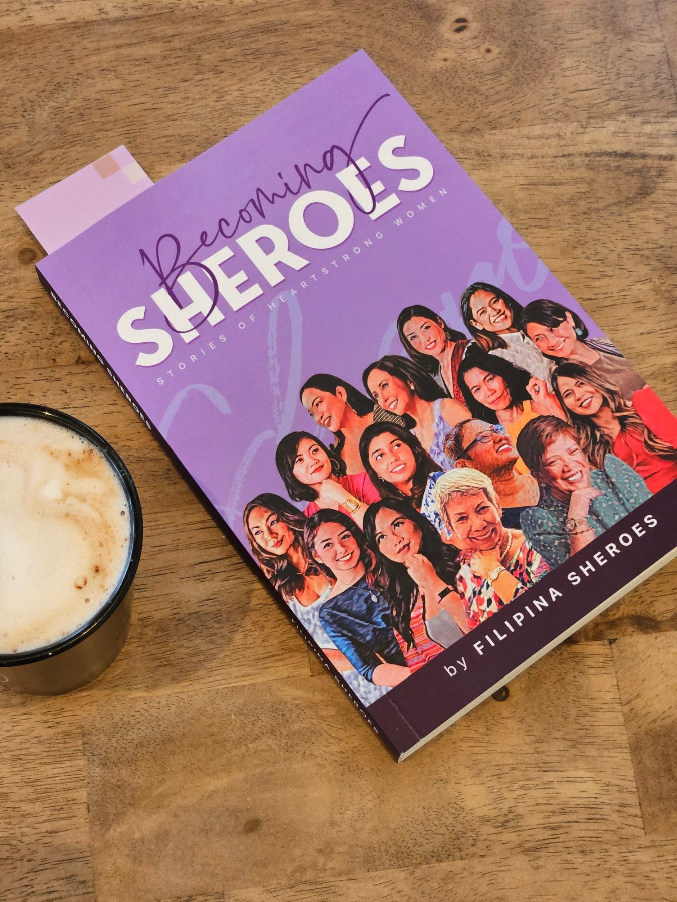 Becoming Sheroes: Stories of Heartstrong Women